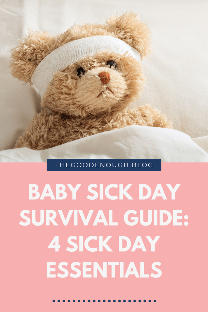 baby sick day essentials for infants during cold and flu season