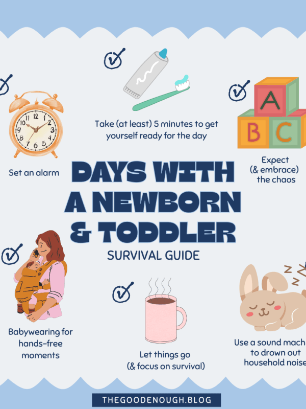 How I Get Through the Day With a Newborn and a&nbsp;Toddler