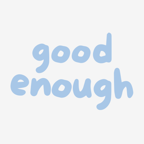Good Enough